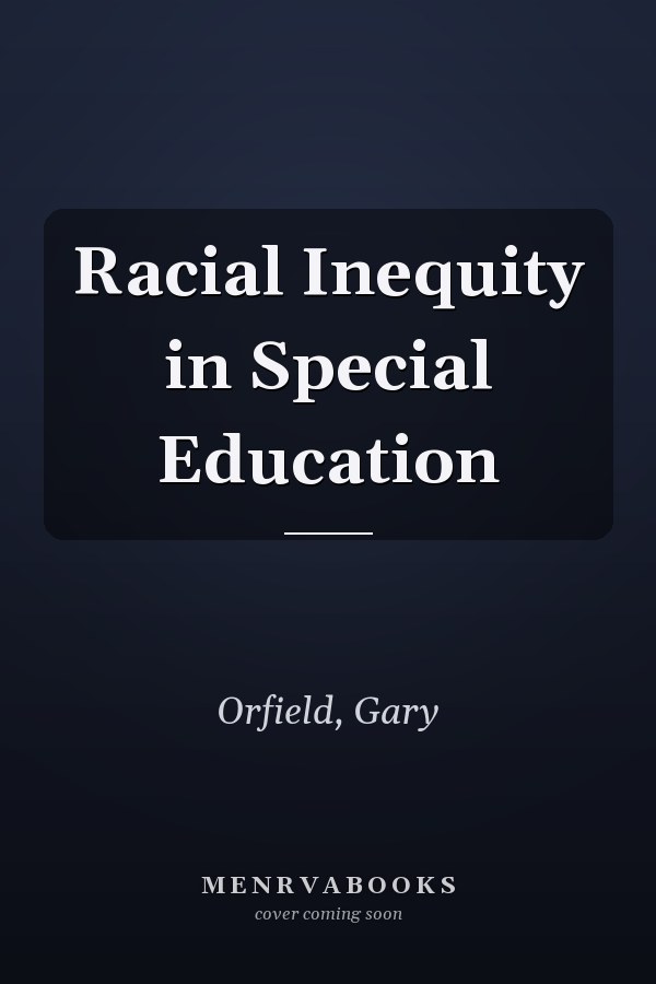 Racial Inequity in Special Education