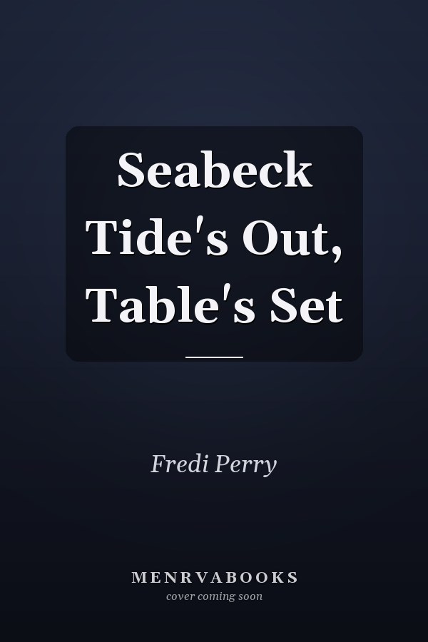 Seabeck Tide's Out, Table's Set