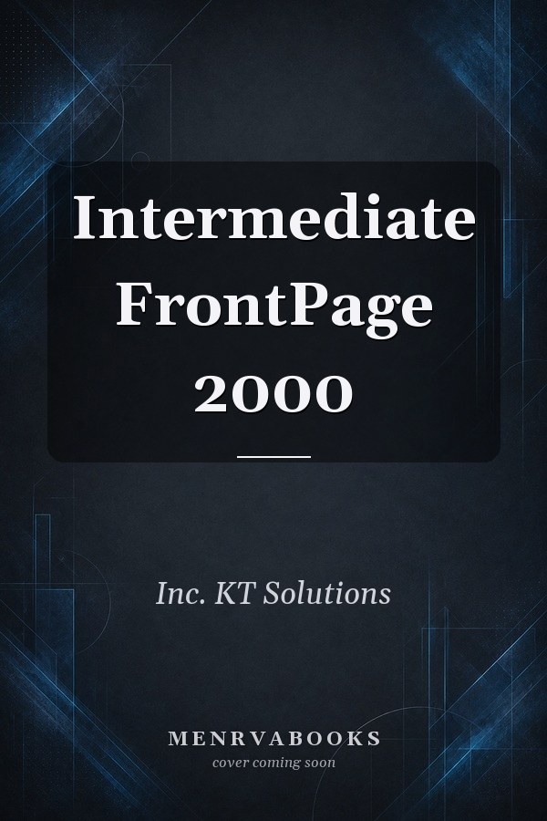 Intermediate FrontPage 2000