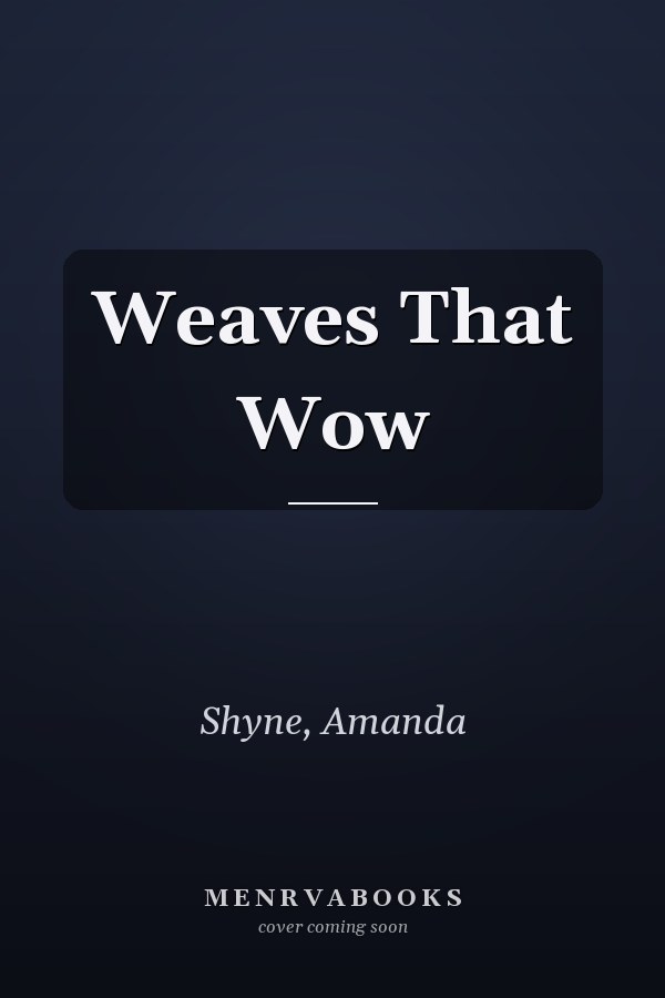 Weaves That Wow