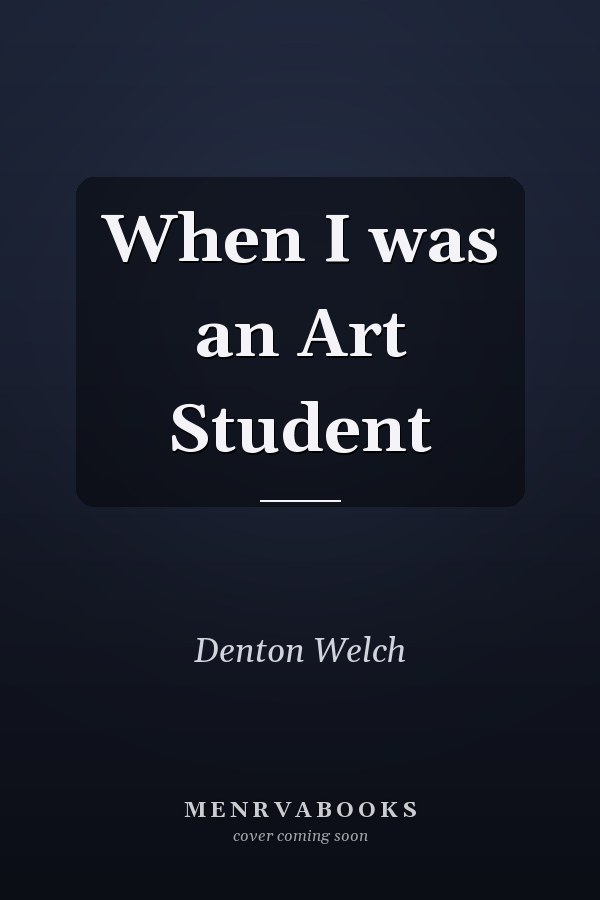When I was an Art Student