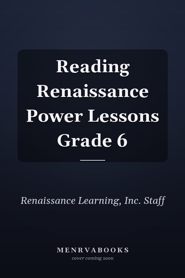 Reading Renaissance Power Lessons Grade 6