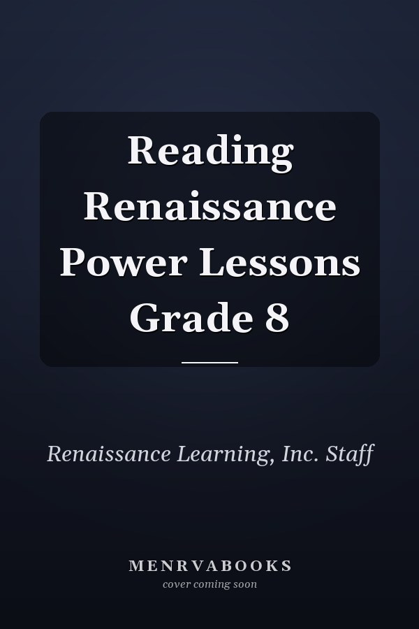 Reading Renaissance Power Lessons Grade 8