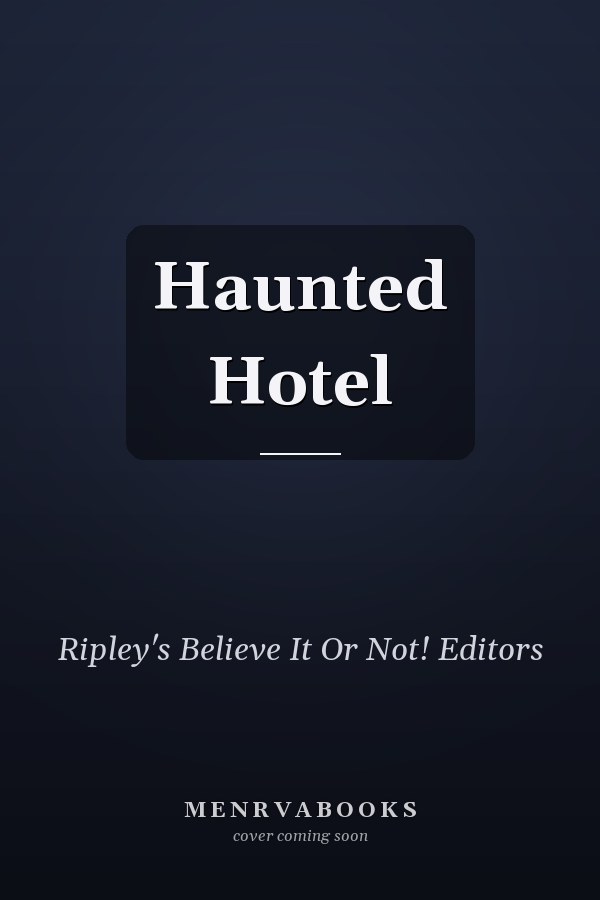Haunted Hotel