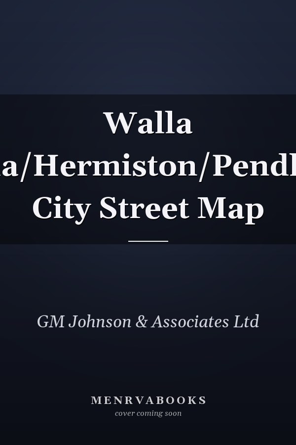 Walla Walla/Hermiston/Pendleton City Street Map