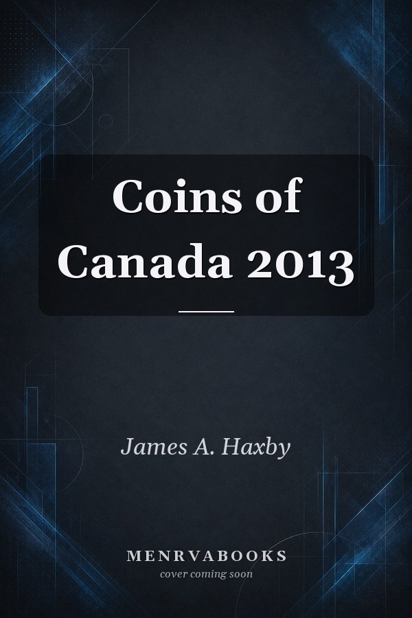 Coins of Canada 2013