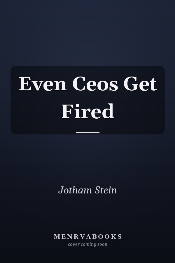 Even Ceos Get Fired