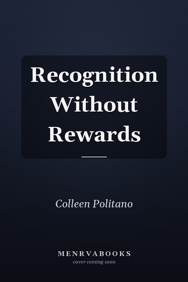 Recognition Without Rewards