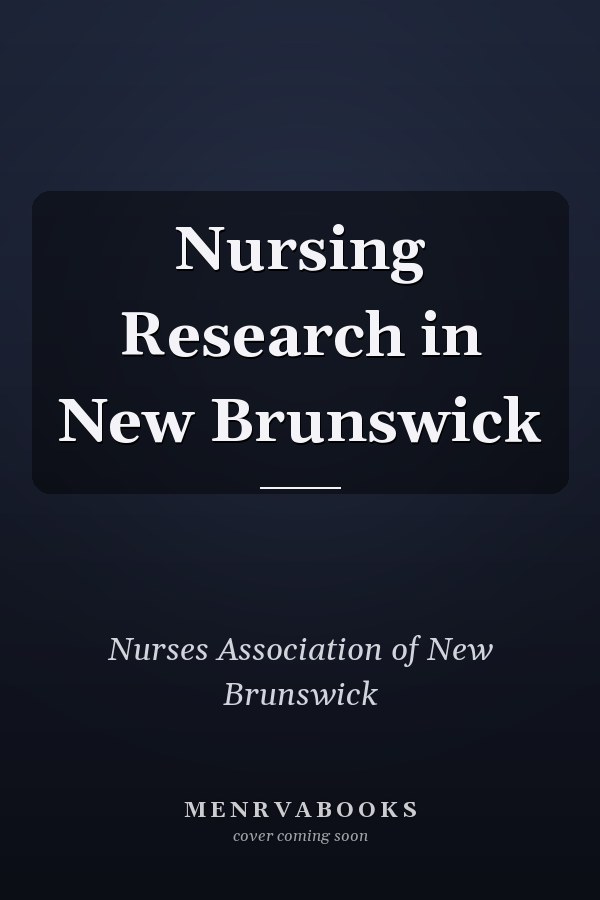 Nursing Research in New Brunswick