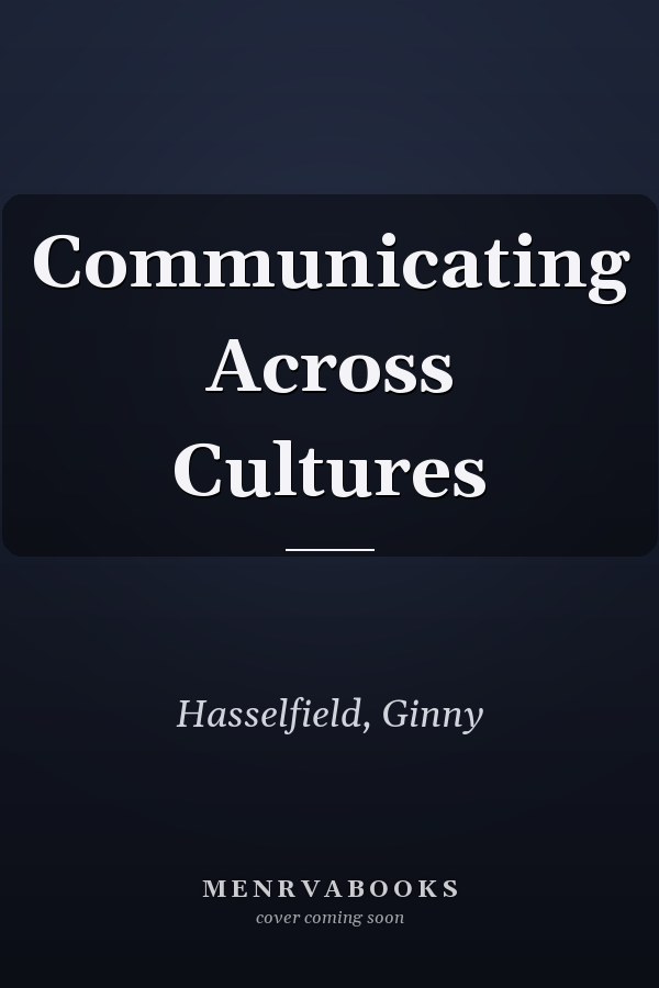 Communicating Across Cultures
