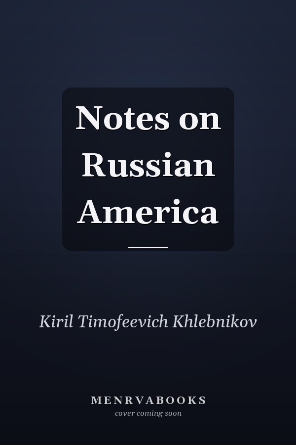Notes on Russian America