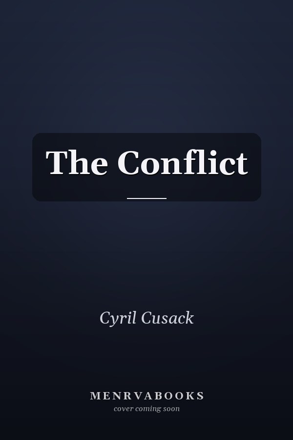 The Conflict