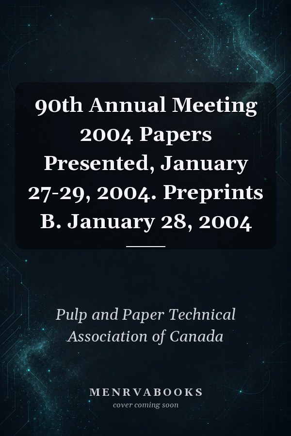 90th Annual Meeting 2004 Papers Presented, January 27-29, 2004. Preprints B. January 28, 2004