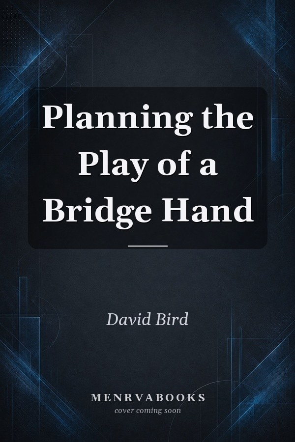Planning the Play of a Bridge Hand
