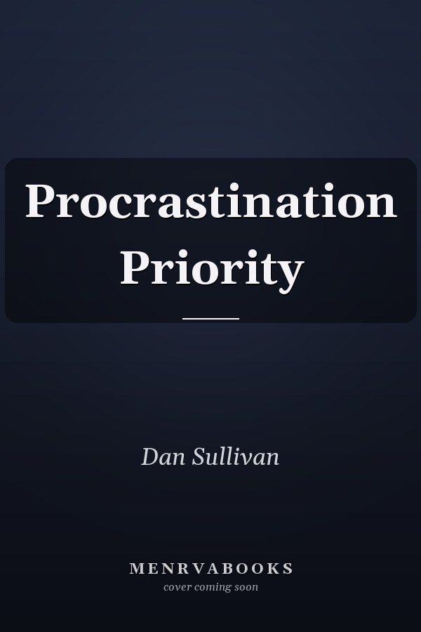 Procrastination Priority