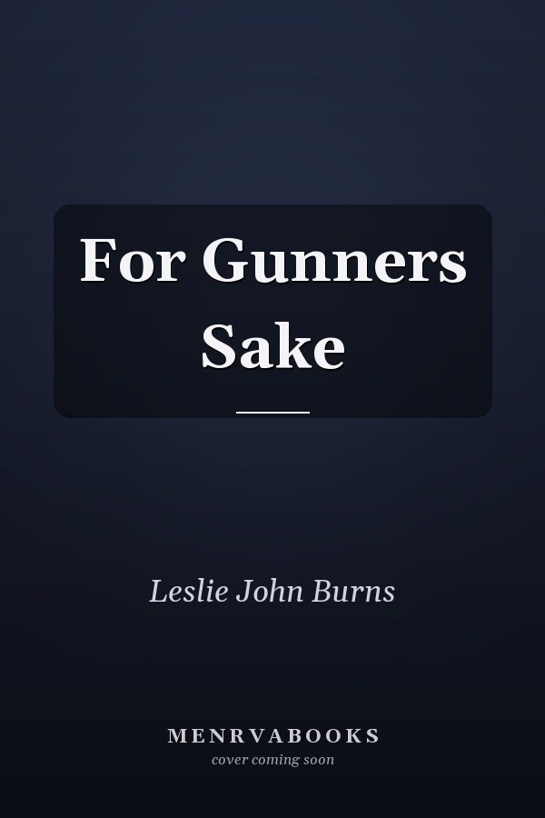 For Gunners Sake