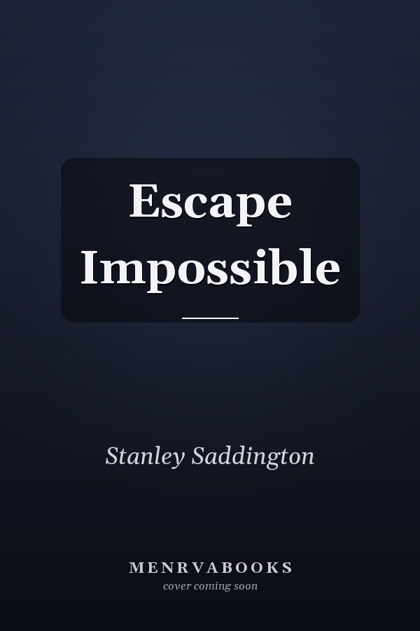 Escape Impossible