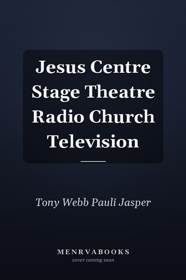 Jesus Centre Stage Theatre Radio Church Television