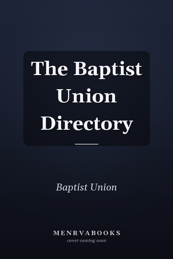 The Baptist Union Directory