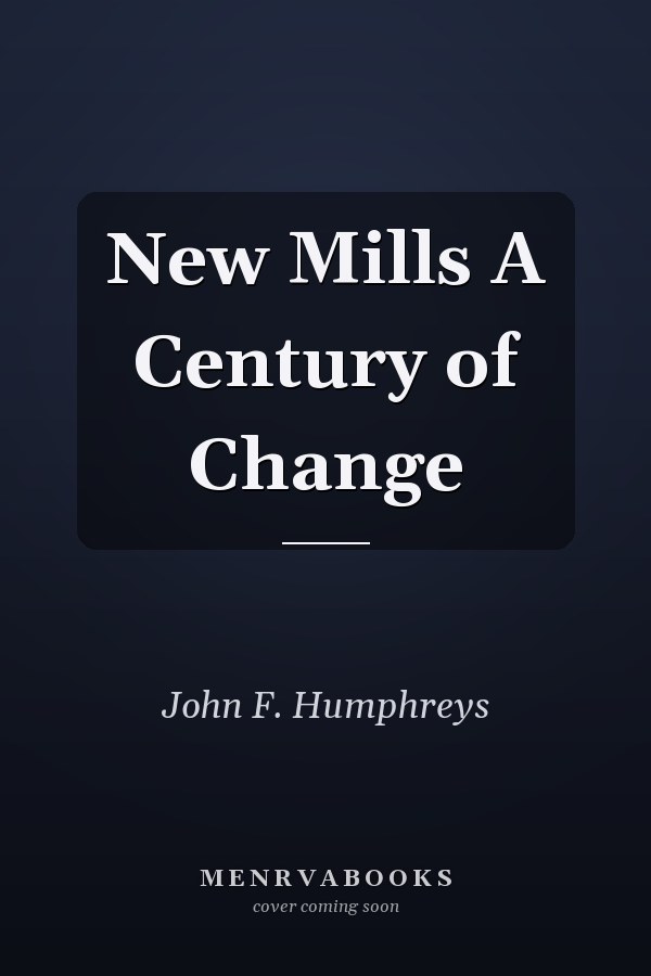 New Mills A Century of Change