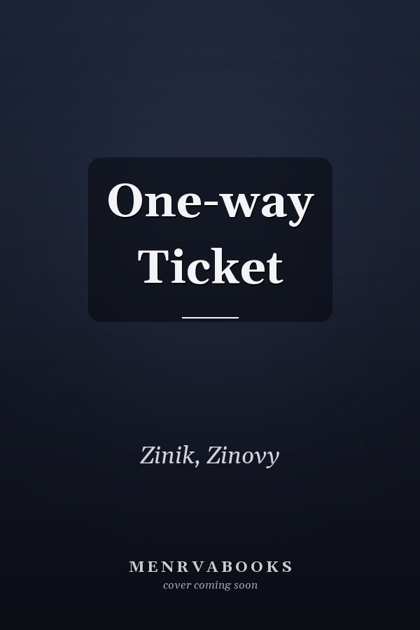 One-way Ticket
