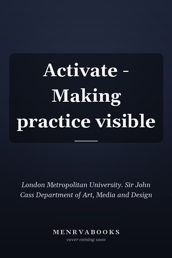 Activate - Making practice visible