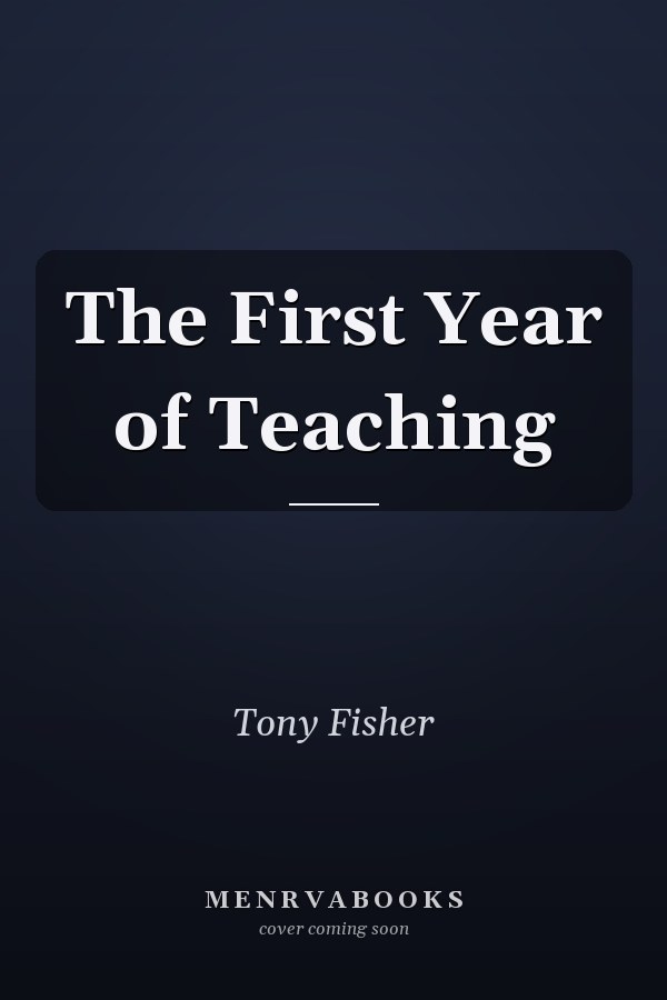 The First Year of Teaching