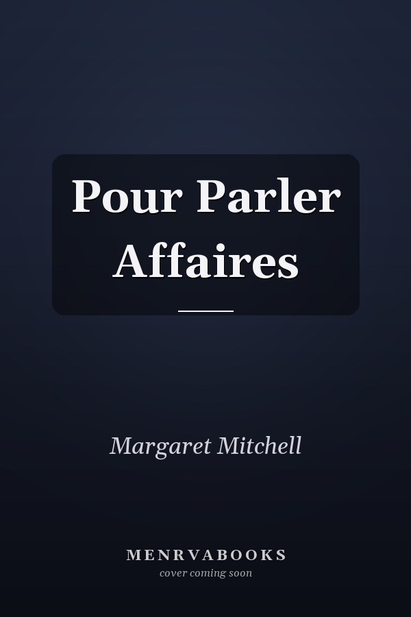 Pour Parler Affaires