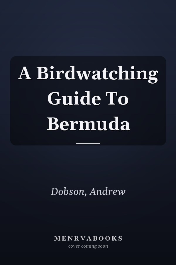 A Birdwatching Guide To Bermuda