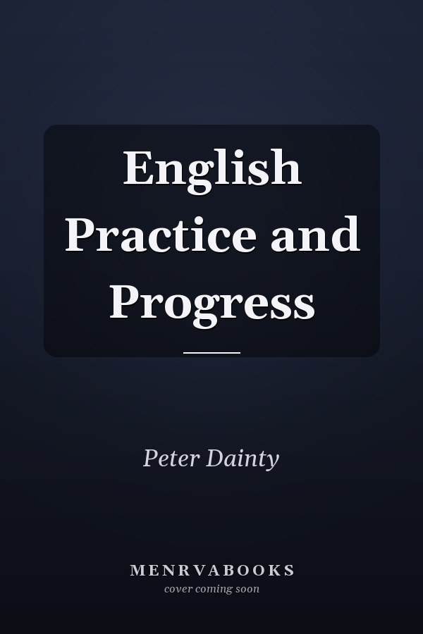 English Practice and Progress