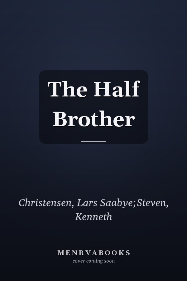 The Half Brother