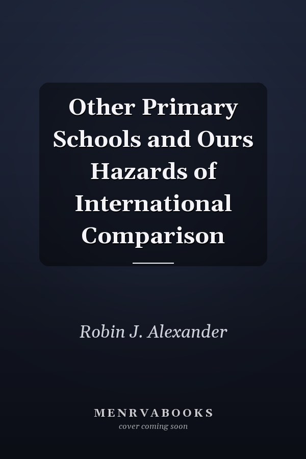 Other Primary Schools and Ours Hazards of International Comparison