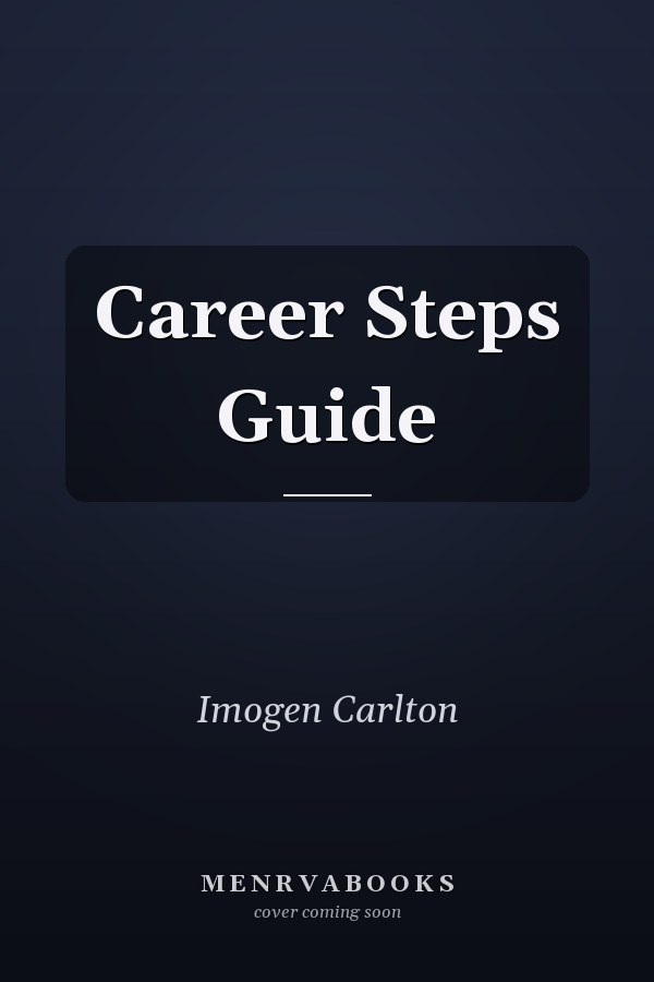 Career Steps Guide