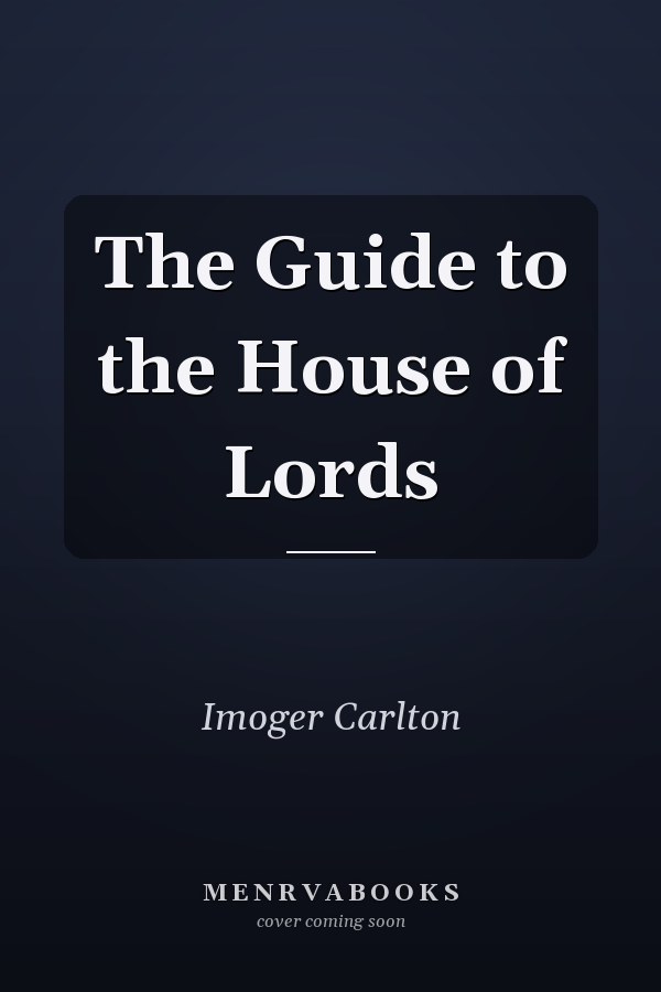The Guide to the House of Lords