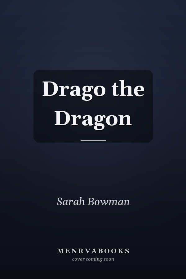 Drago the Dragon