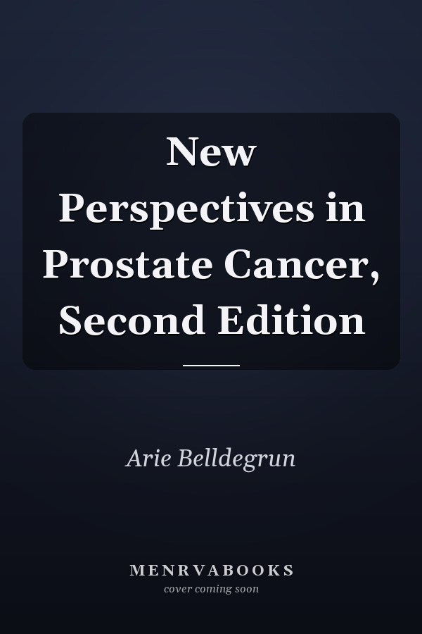 New Perspectives in Prostate Cancer, Second Edition