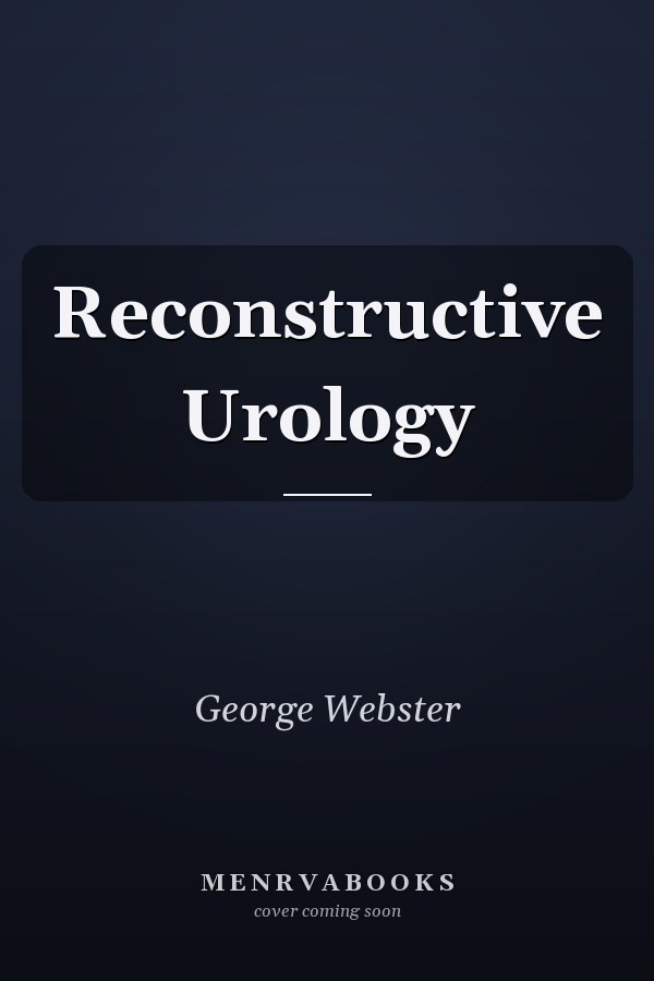 Reconstructive Urology