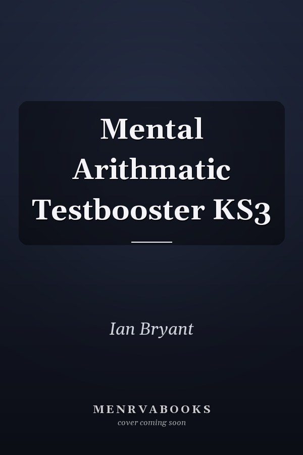 Mental Arithmatic Testbooster KS3