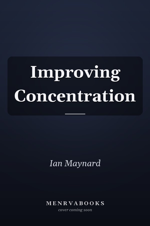 Improving Concentration