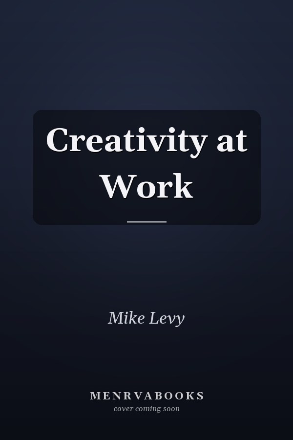 Creativity at Work