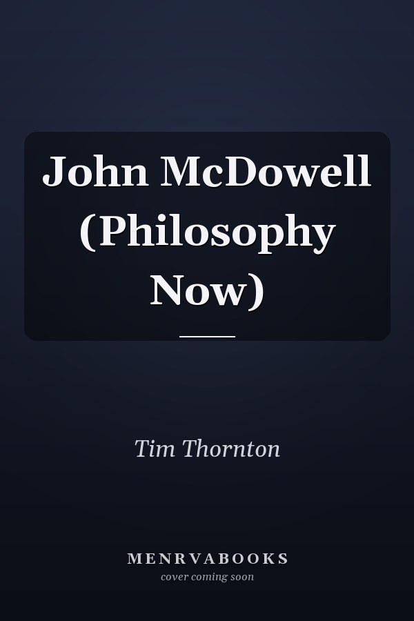 John McDowell (Philosophy Now)