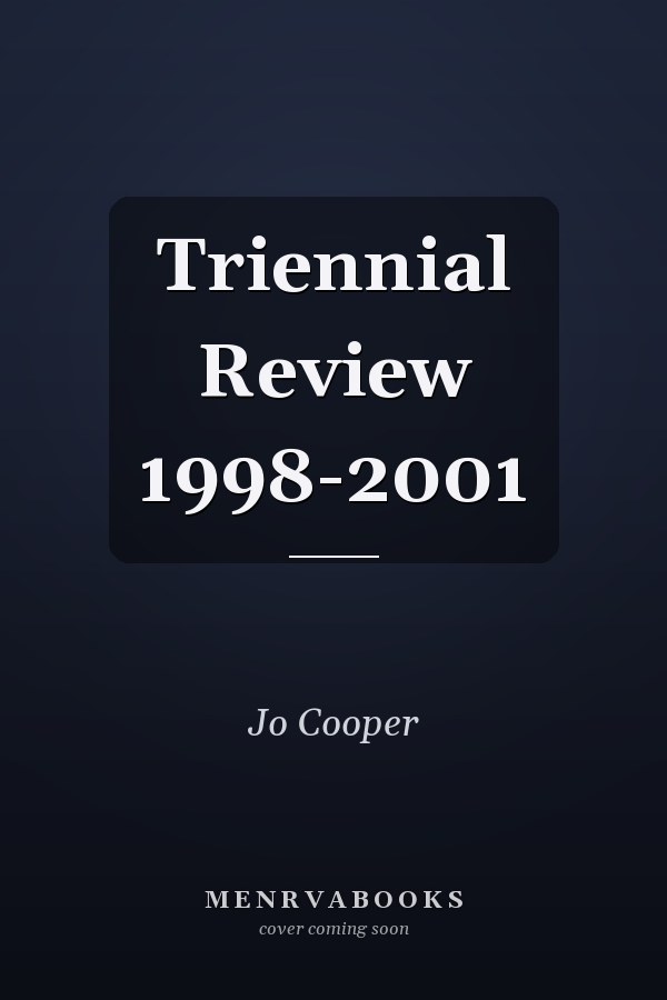 Triennial Review 1998-2001