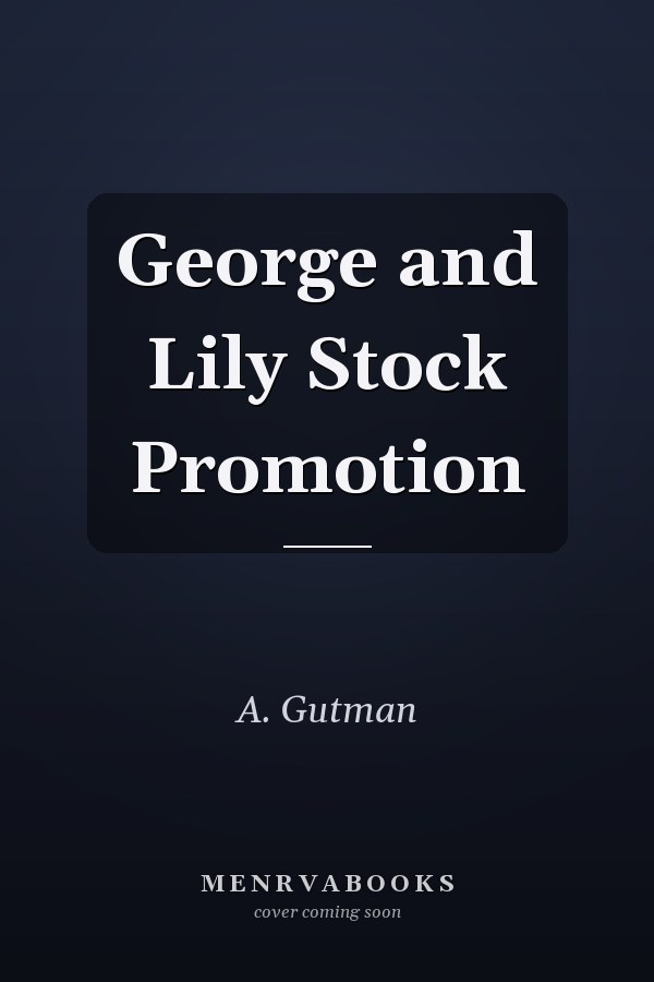 George and Lily Stock Promotion