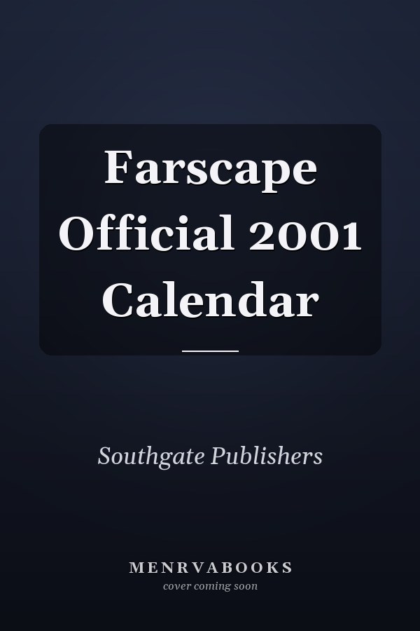 Farscape Official 2001 Calendar