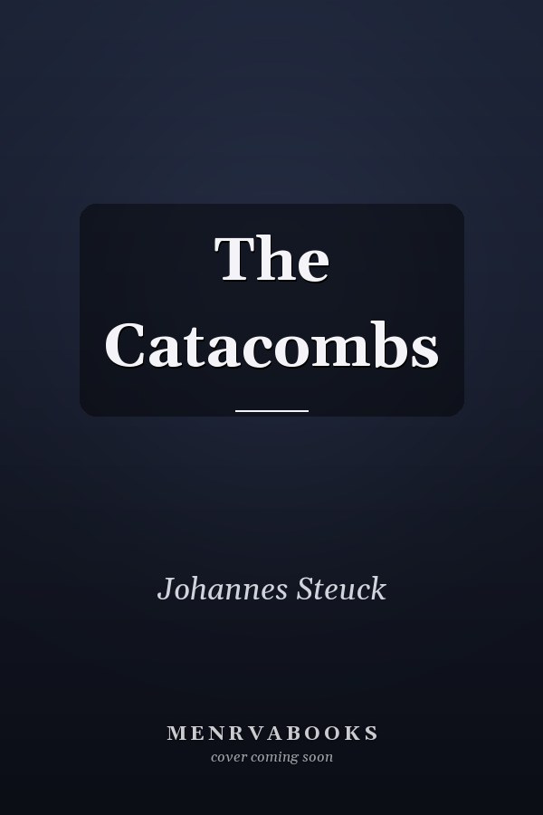 The Catacombs