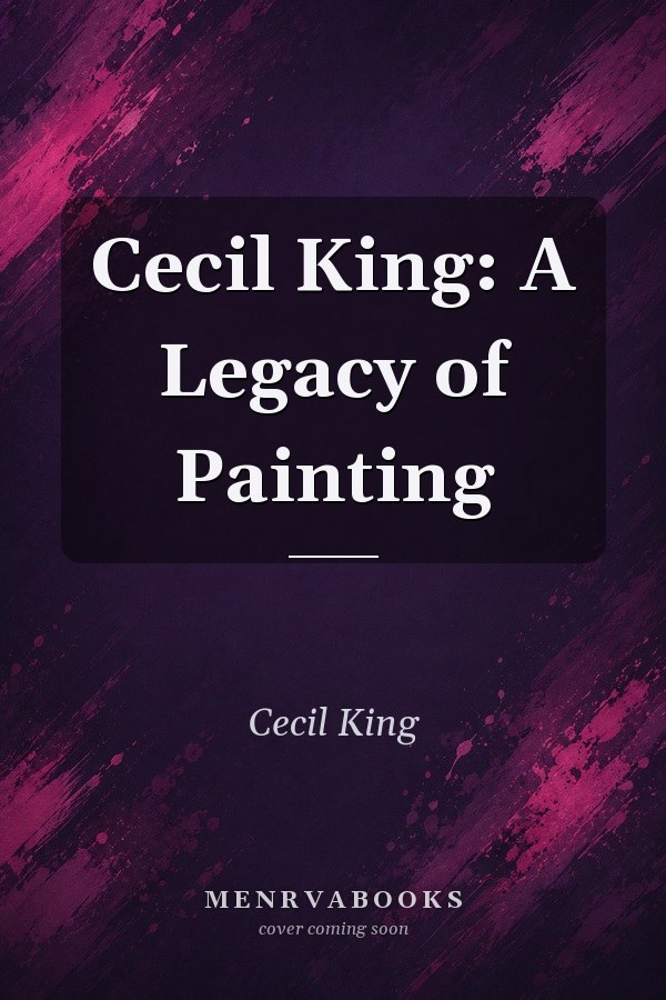 Cecil King A Legacy of Painting: Irish Museum of Modern Art, 27 March-18 May 2008