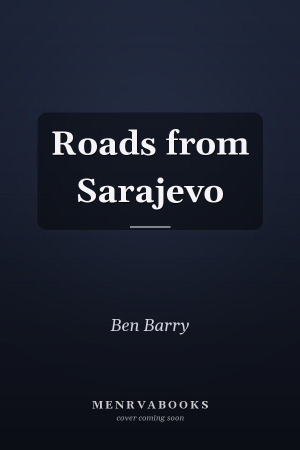 Roads from Sarajevo