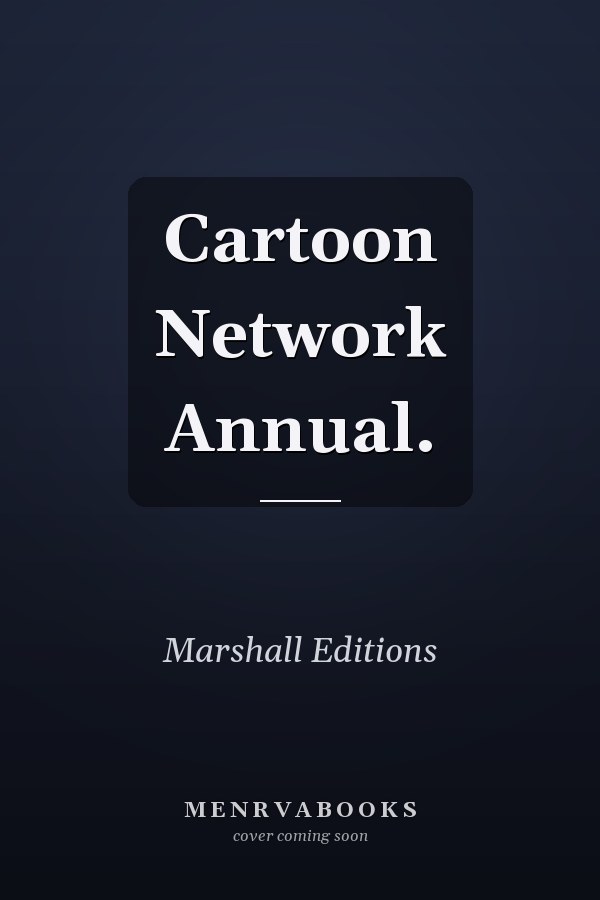 Cartoon Network Annual.