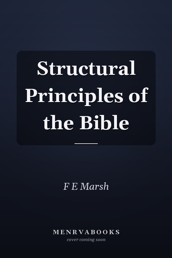 Structural Principles of the Bible