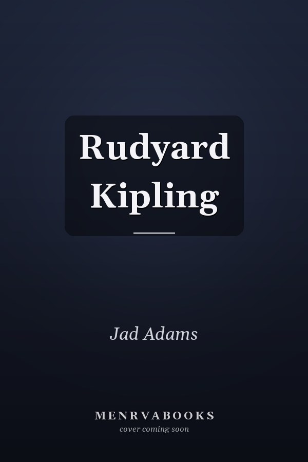 Rudyard Kipling